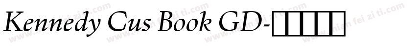 Kennedy Cus Book GD字体转换